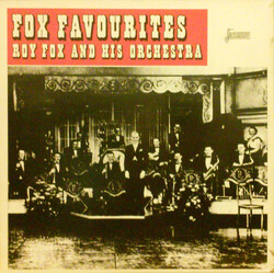 Roy Fox & His Orchestra Fox Favourites Vinyl LP USED