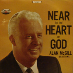 Alan McGill Near To The Heart Of God Vinyl LP USED