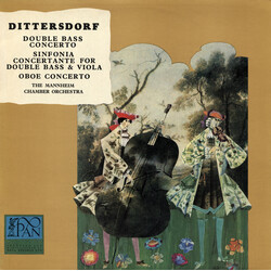 Carl Ditters von Dittersdorf / Kurpfälzisches Kammerorchester Mannheim Double Bass Concerto / Sinfonia Concertante For Double Bass & Viola / Oboe Conc