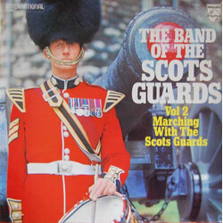 The Regimental Band Of The Scots Guards Vol. 2 - Marching With The Scots Guards Vinyl LP USED