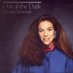 Claudia Schmidt Out Of The Dark Vinyl LP USED