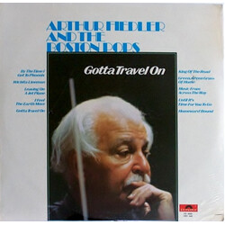 Arthur Fiedler / The Boston Pops Orchestra Gotta Travel On Vinyl LP USED