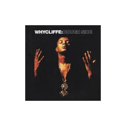 Whycliffe Rough Side Vinyl LP USED