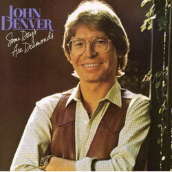 John Denver Some Days Are Diamonds Vinyl LP USED