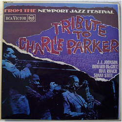 Newport Parker Tribute All Stars From The Newport Jazz Festival Tribute To Charlie Parker Vinyl LP USED