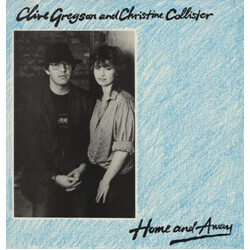Clive Gregson And Christine Collister Home And Away Vinyl LP USED
