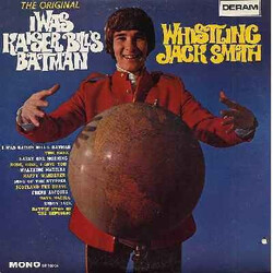 Whistling Jack Smith I Was Kaiser Bills Batman Vinyl LP USED