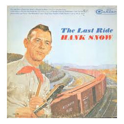 Hank Snow The Last Ride Vinyl LP USED