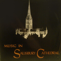 The Choir Of Salisbury Cathedral Music In Salisbury Cathedral Vinyl LP USED