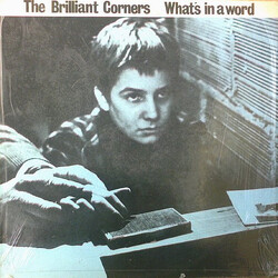 The Brilliant Corners What's In A Word Vinyl LP USED