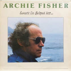 Archie Fisher Sunsets I've Galloped Into Vinyl LP USED