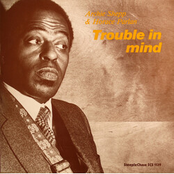 Archie Shepp / Horace Parlan Trouble In Mind Vinyl LP USED