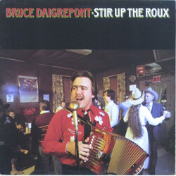 Bruce Daigrepont Stir Up The Roux Vinyl LP USED