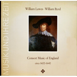 William Lawes / William Byrd Consort Music Of England - Circa 1600-1640 Vinyl LP USED