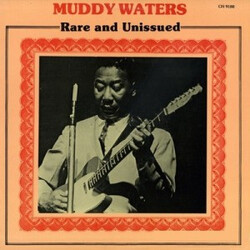 Muddy Waters Rare And Unissued Vinyl LP USED