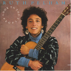 Ruth Pelham Look To The People Vinyl LP USED