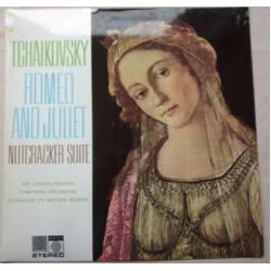 Pyotr Ilyich Tchaikovsky / The London Festival Orchestra / Mathew Bowers Romeo And Juliet - Nutcracker Suite Vinyl LP USED