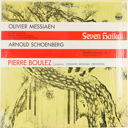 Olivier Messiaen / Arnold Schoenberg / Pierre Boulez / Orchestre Du Domaine Musical Seven Haïkaï / Chamber Symphony, Op. 9, Three Pieces For Orchestra