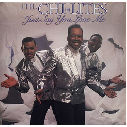 The Chi-Lites Just Say You Love Me Vinyl LP USED