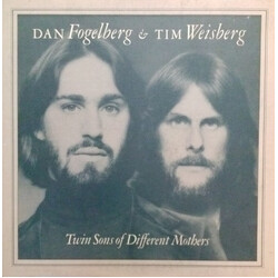 Dan Fogelberg / Tim Weisberg Twin Sons Of Different Mothers Vinyl LP USED