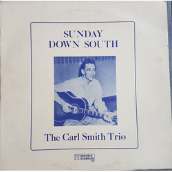Carl Smith Trio Sunday Down South Vinyl LP USED
