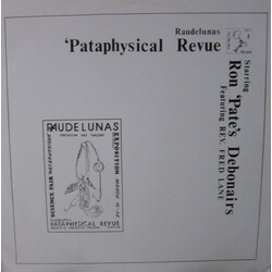 Ron 'Pate's Debonairs Raudelunas 'Pataphysical Revue Vinyl LP USED
