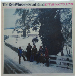 The Rye Whiskey Road Band The Running Kind Vinyl LP USED