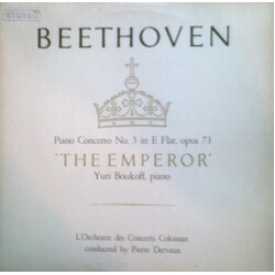 Ludwig Van Beethoven / Yuri Boukoff / L'Orchestre De L'Association Des Concerts Colonne / Pierre Dervaux (2) Piano Concerto No. 5 In E Flat, Opus 73 "