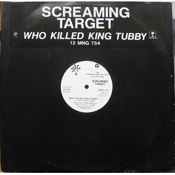 Screaming Target Who Killed King Tubby? Vinyl USED