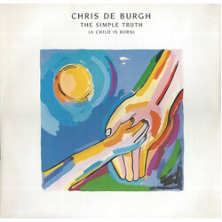 Chris de Burgh The Simple Truth (A Child Is Born) Vinyl USED