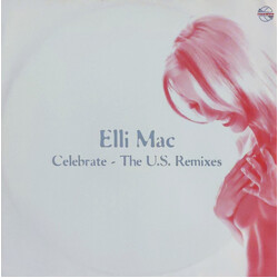 Elli Mac Celebrate (The U.S. Remixes) Vinyl USED