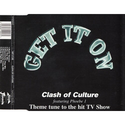 Clash Of Culture / Phoebe One Get It On Vinyl USED