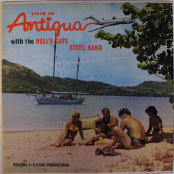 The Hells Gate Steel Band Of Antigua This Is Antigua - Volume 1 Vinyl LP USED