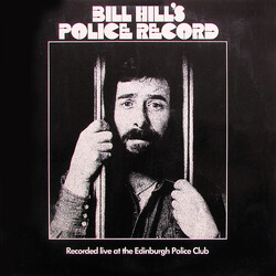 Bill Hill (4) Bill Hill's Police Record Vinyl LP USED