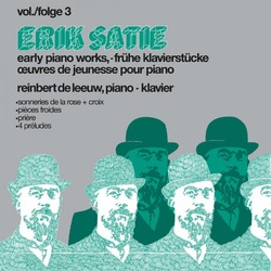 Erik Satie / Reinbert de Leeuw ‎Early Piano Works Vol / Folge 3 vinyl LP