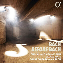 Chouchane Siranossian; Leonard Bach Before Bach CD