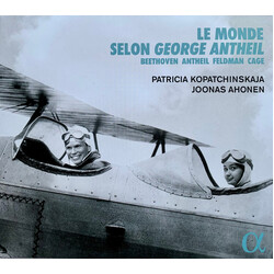 Patricia Kopatchinskaja; Joona Le Monde Selon George Antheil CD