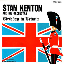 Stan Kenton Birthday In Britain CD