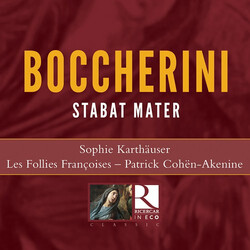 Sophie Karthauser / Les Folli Boccherini Stabat Mater CD