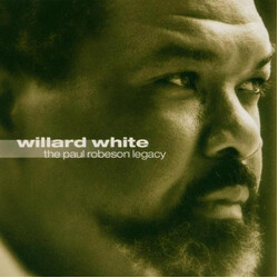 Willard White Paul Robeson Legacy SACD