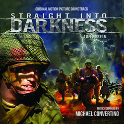 Michael Convertino Straight Into Darkness CD