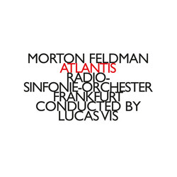 Radio-Sinfonie-Orchester Fra Morton Feldman Atlantis CD