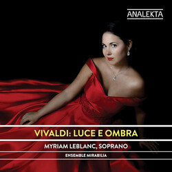 Myriam Leblanc; Ensemble Mirab Vivaldi? Luce E Ombra CD